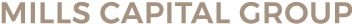 MILLS CAPITAL